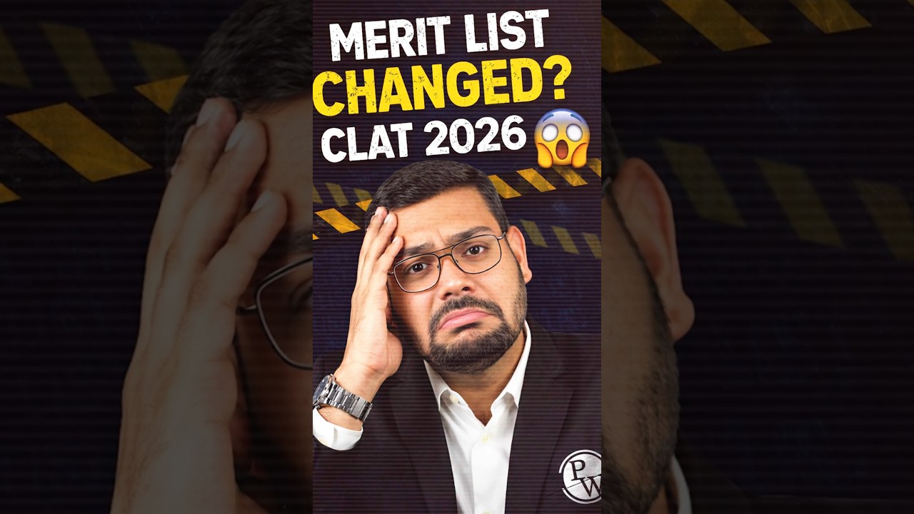CLAT 2026 Merit List Changed????😱 