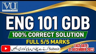 ENG 101 GDB Solution 2025 | 100% correct solution for full marks | Last date 31 December | VU