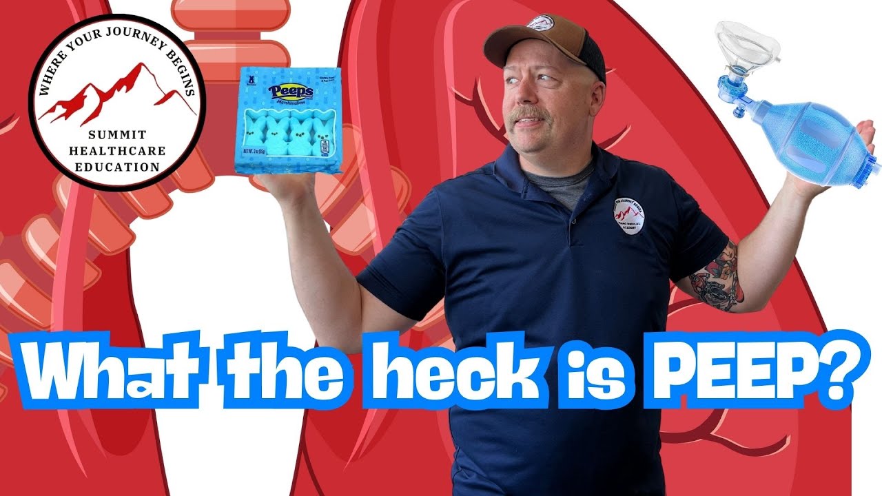 What the heck is PEEP?