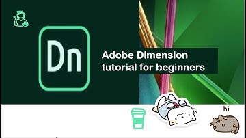 Adobe Dimension Beginner Tutorial