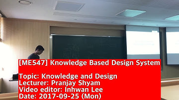 170925 Knowledge Based Design System : Knowledge and Design