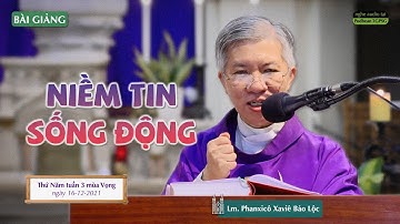 Niềm tin sống động - Lm. Phanxicô Xaviê Bảo Lộc