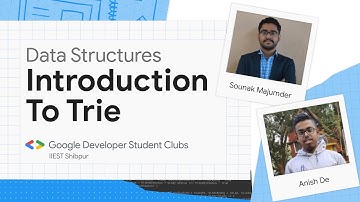 Introduction To Trie | Data Structures | GDSC IIEST
