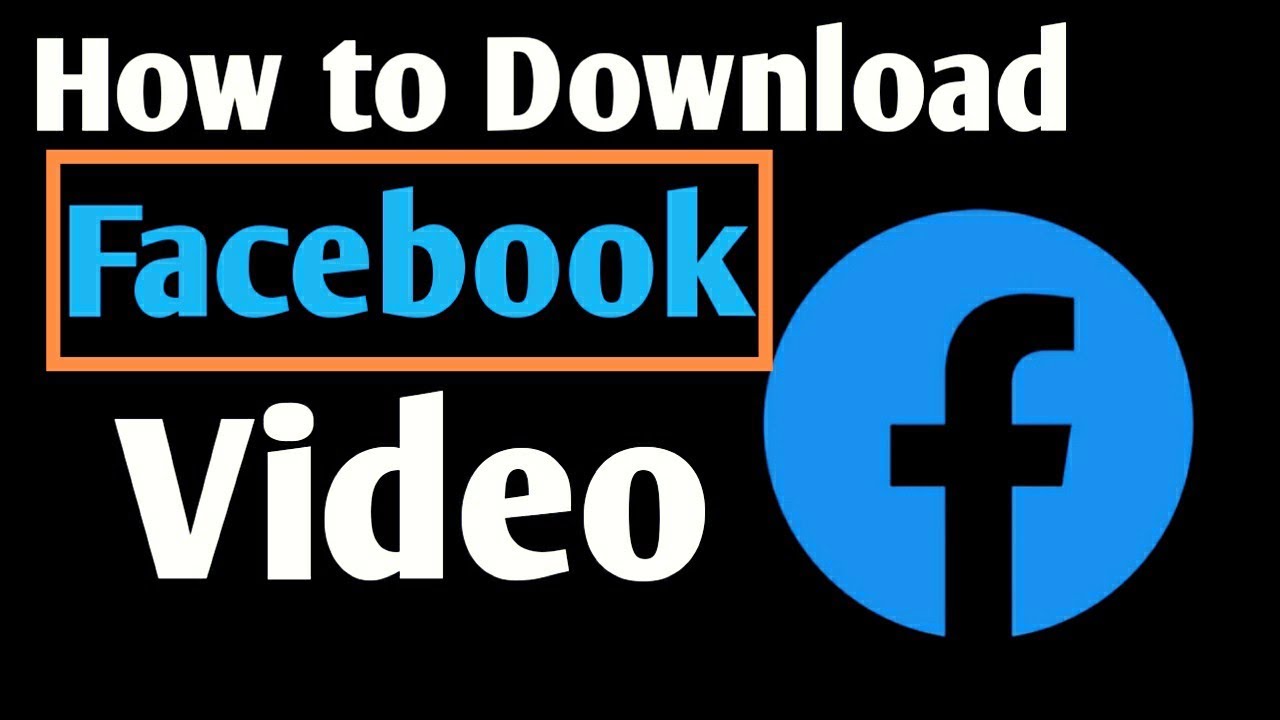can you download videos from facebook can you download videos from facebook