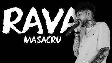 RAVA - MASACRU (SNIPPET)