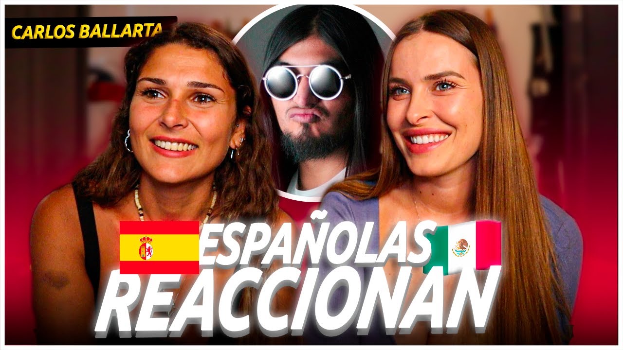 🇪🇸 ESPAÑOLAS REACCIONAN AL HUMOR DE CARLOS BALLARTA …😂🇲🇽👀