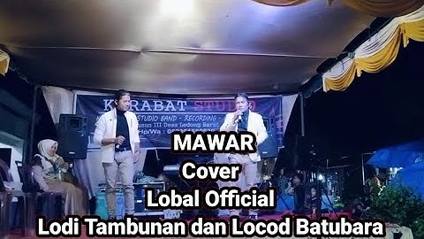 Mawar Qasidah_Ahmad Baqi Cover Lobal Official Lodi Tambunan dan Locod Batubara