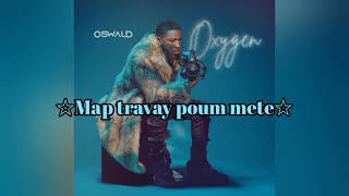 Oswald Pasyans Avèm Lyrics Vidéo By Sond-G Promo1