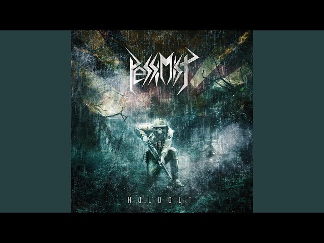 Pessimist - Kill & Become