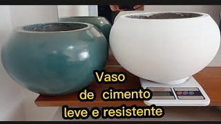 VASO COM CIMENTO  LEVE E RESISTENTE Nova técnica muito Fácil,Vaso VIETNAMITA.