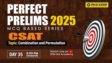 Perfect Prelims 2025: UPSC CSAT preparation | APSC CSAT Paper | SPM IAS Academy