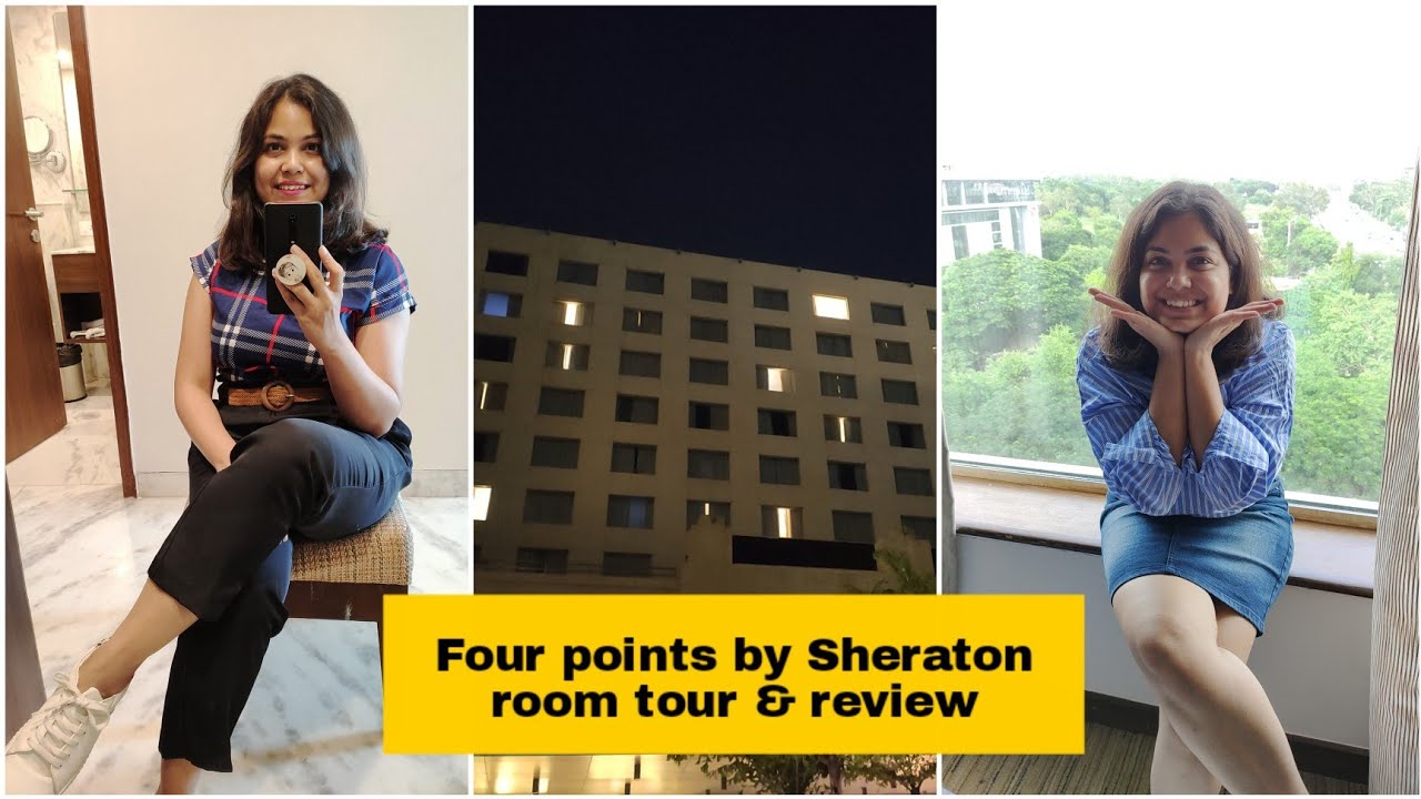 Four Points by Sheraton Hotel Room Tour & Review | Viman Nagar, Pune | Riti Bhadani