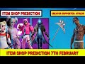 7th February Item Shop Prediction |Fortnite Item Shop Predictions | Travis Scott &amp; Superhero Skins