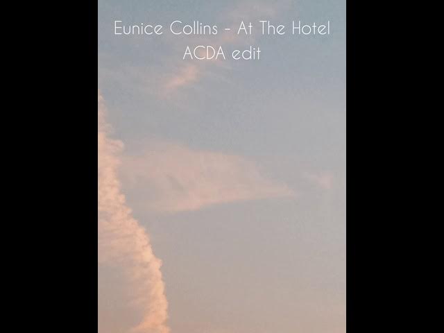 Eunice Collins - At The Hotel (ACDA Edit)
