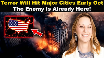 Julie Green Prophetic Word 🚨 Terror Will Hit Major Cities Early Oct — The Enemy Is Already Here!