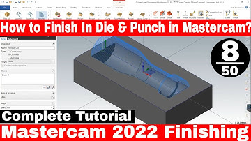 How to finish die and punch in Mastercam finishing tutorial  | How to Revolve Tool Path Mastercam