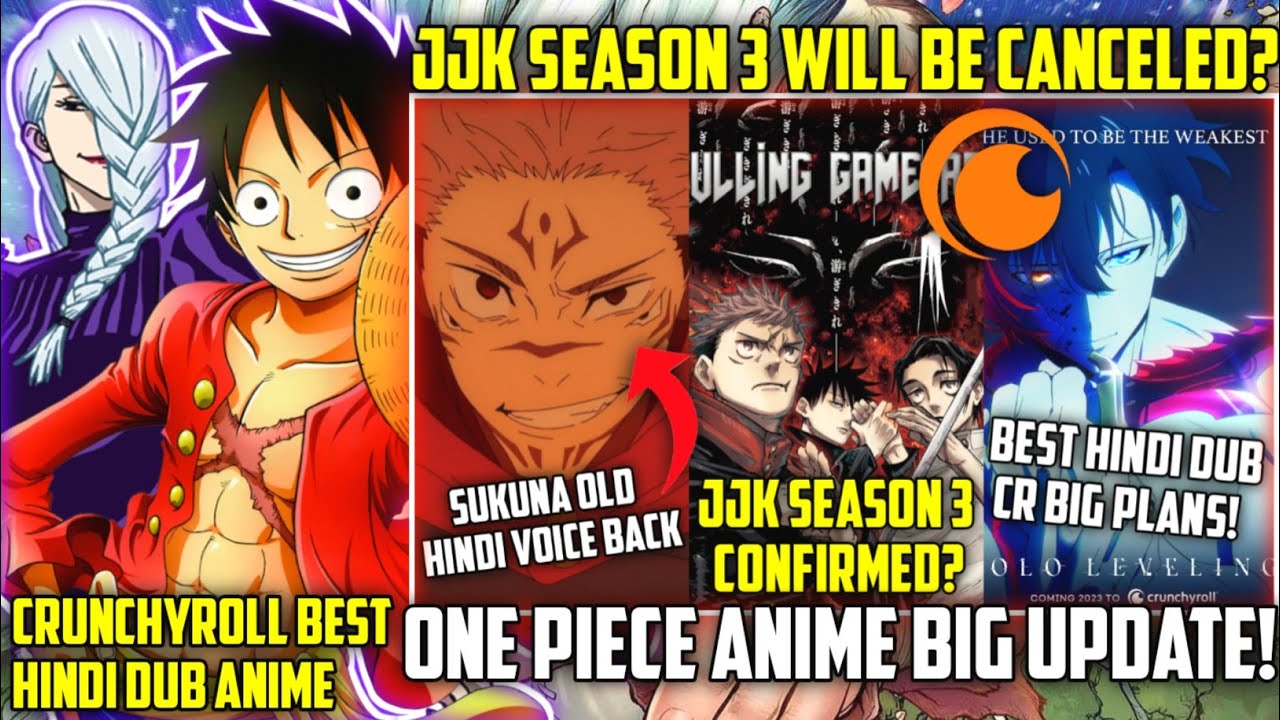 JJK Season 3 Confirmed?😍 || One Piece Big Update || Crunchyroll New