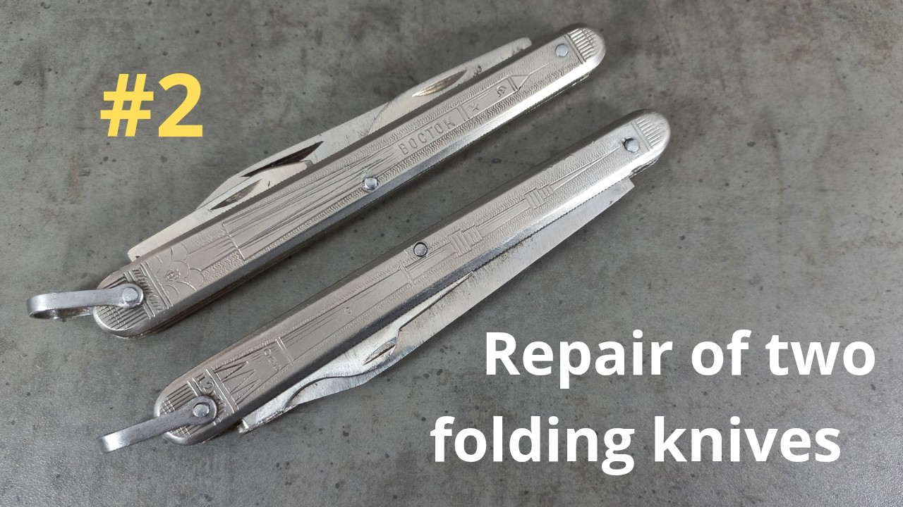 Repair of two Soviet folding knives TITAN VOSTOK