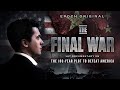 The final war the 100year plot to defeat america  trailer  epoch cinema