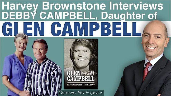 Harvey Brownstone Interviews Glen Campbells Daught...
