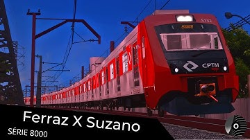 OpenBVE - FERRAZ DE VASCONCELOS x SUZANO com o TUE SÉRIE 8000 da CPTM! Linha 11 Coral