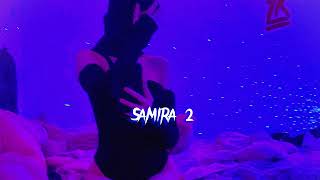 SCRIDGE - Samira 2 [sped up]