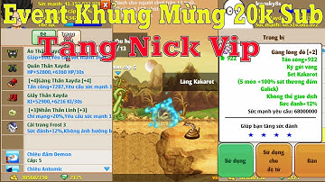 Ngọc Rồng Online - Event Tặng Nick Siêu Vip Mừng 20k Người Đăng Kí