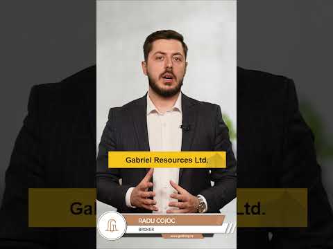 Cum au evoluat acțiunile Gabriel Resources după anunț
