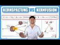 💥 Kernspaltung vs Kernfusion 💥 - Einfach erklärt