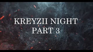 MaxyPresko - Kreyzii Night Part 3 - Lyrics