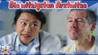 Die krankesten Arztwitze - Witzesammlung für Erwachsene (Arzt vs. Patient)