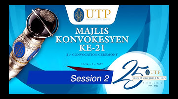 21st Convocation Ceremony (Session 2)