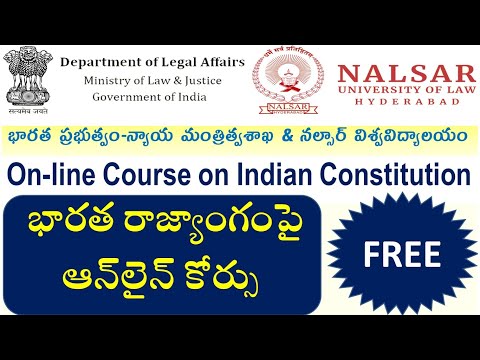 భారత రాజ్యాంగంపై FREE ఆన్‌లైన్ కోర్సు భారత ప్రభుత్వం & నల్సార్ విశ్వవిద్యాలయం nalsar online course