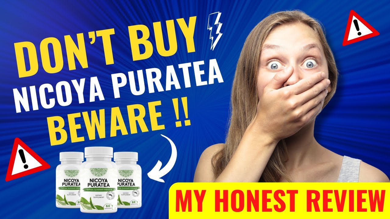 NICOYA PURATEA – (⚠️❌✅ DON’T BUY?!⛔️❌😭) – Nicoya PuraTea Review – Buy Nicoya PuraTea Reviews USA