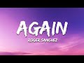 Roger Sanchez - Again (Lyrics)