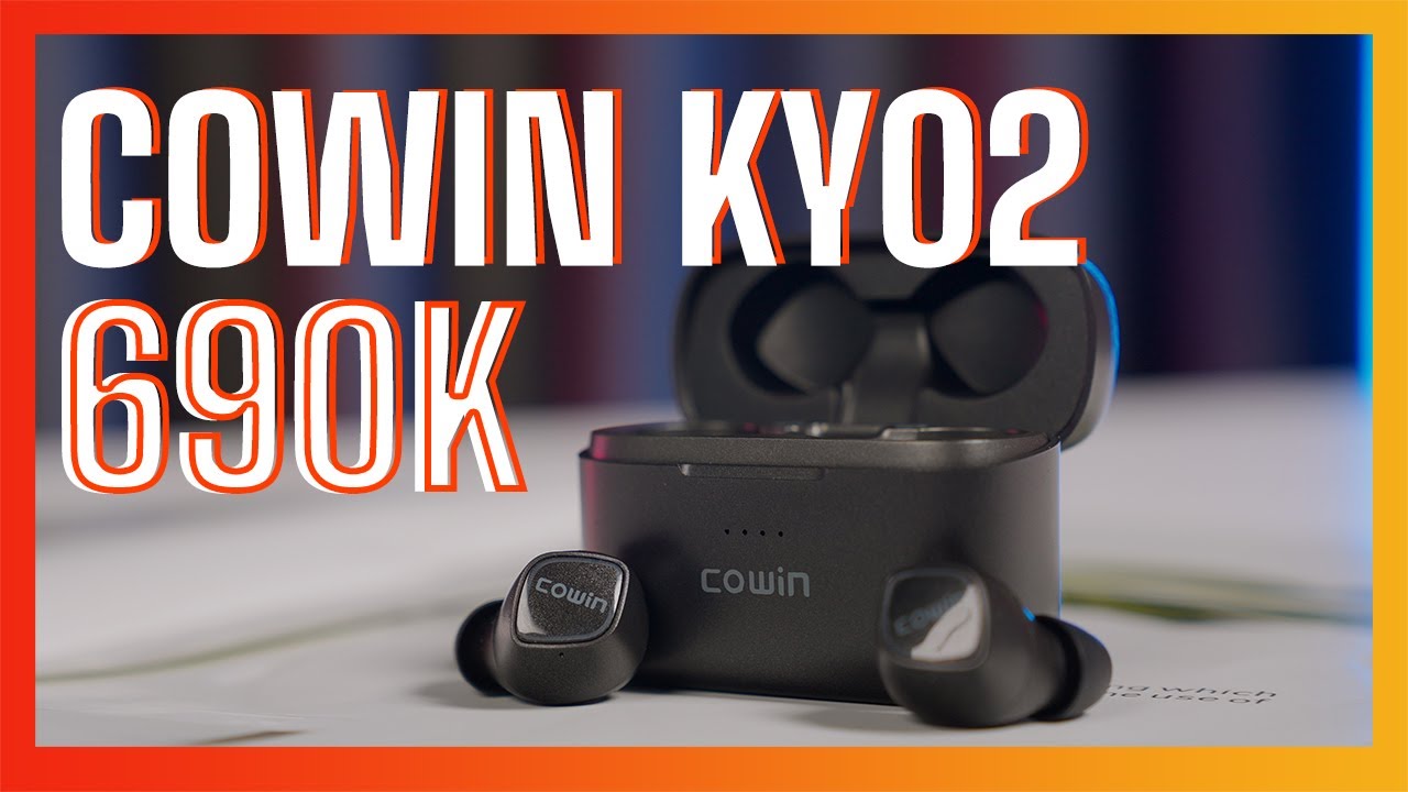 Cowin KY02 - Tai nghe True Wireless nhiều tính năng giá 690k!