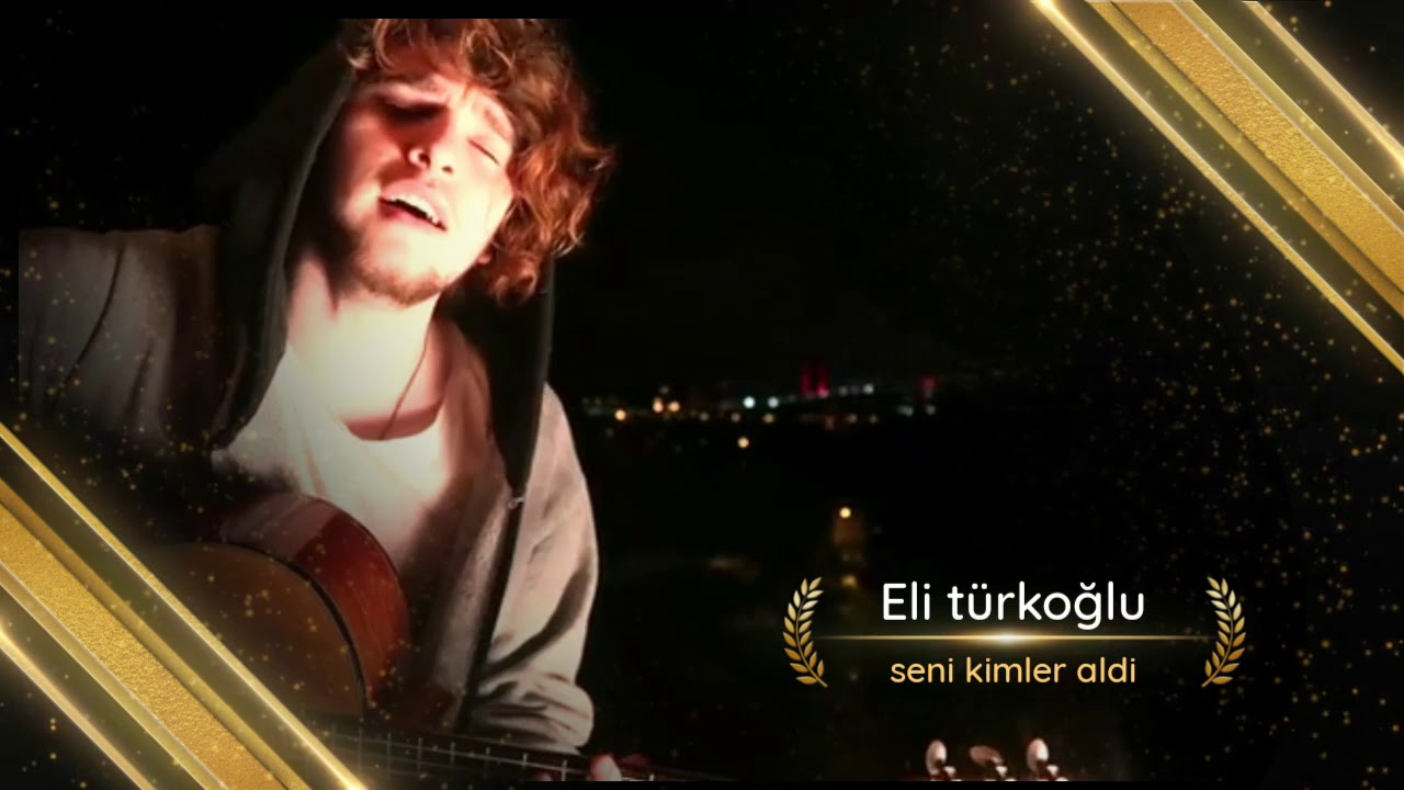 eli t rko lu seni kimler aldi youtube eli t rko lu seni kimler aldi youtube