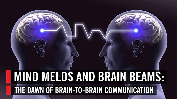 Mind Melds and Brain Beams: The Dawn of Brain-to-B...
