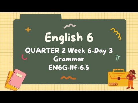 Grade 6 - Compose clear and coherent sentences using - Adverbs of Place and Time