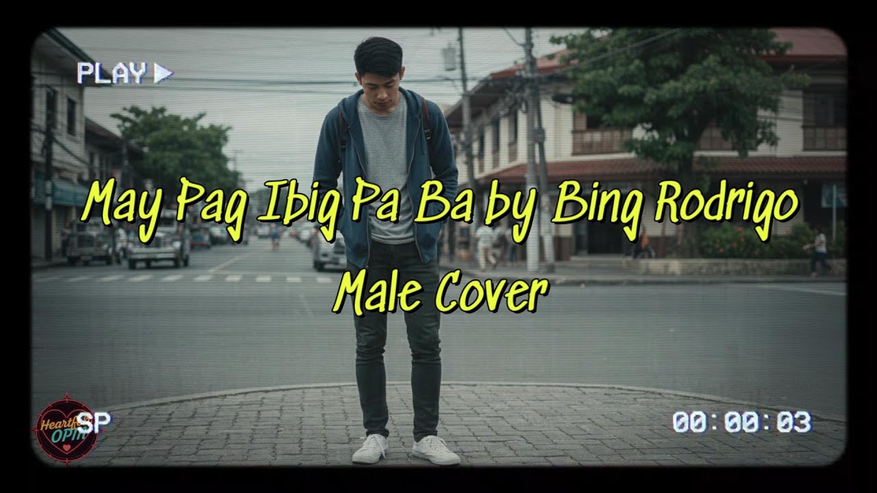 May Pag Ibig Pa Ba by Bing Rodrigo - AI Cover
