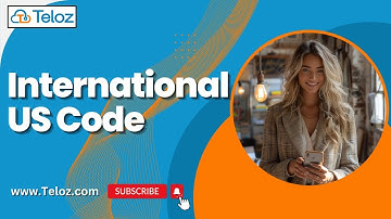 Understanding the International US Code | Simplifying Global Communication with Teloz