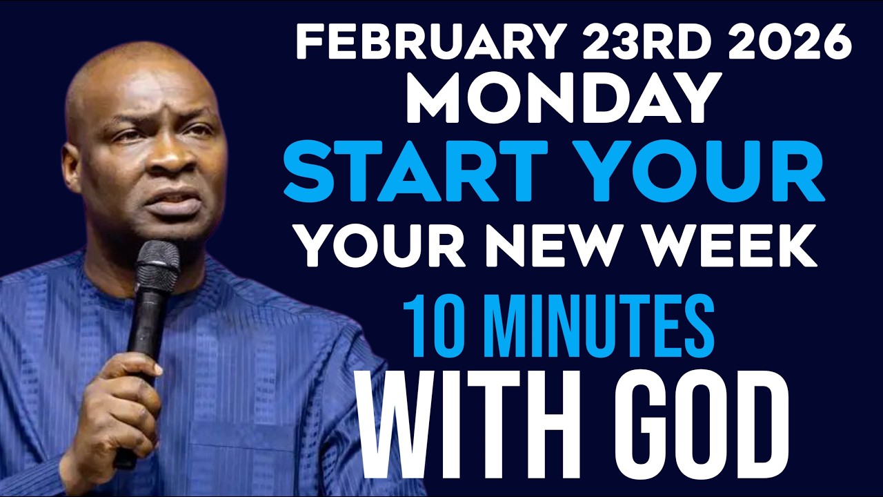 [MONDAY 23RD FEBRUARY, 2026] MORNING PRAYER |START YOUR NEW WEEK WITH PRAYER |APOSTLE JOSHUA SELMAN