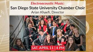 2025-26 Music Series: Electroacoustic Music with SDSU Saturday: April 11: 2026