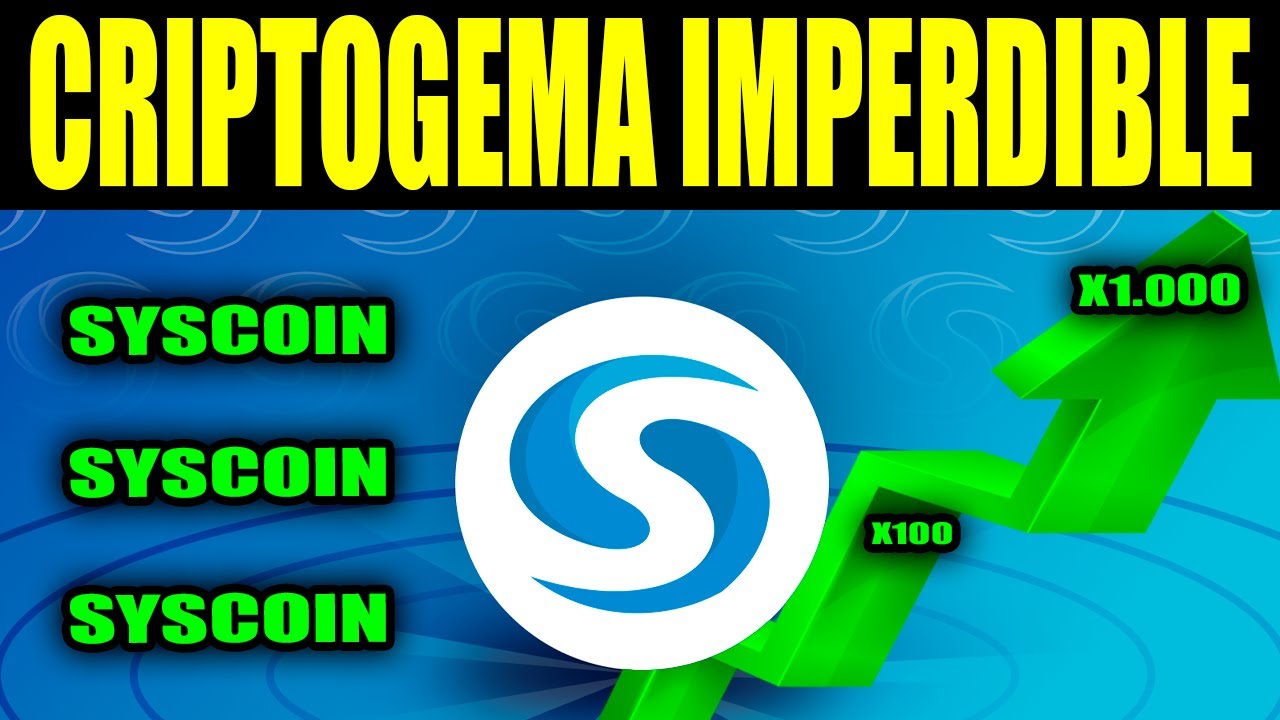 🚀Cripto Gema/🚨SYSCOIN🚨, otra capa de BITCOIN!