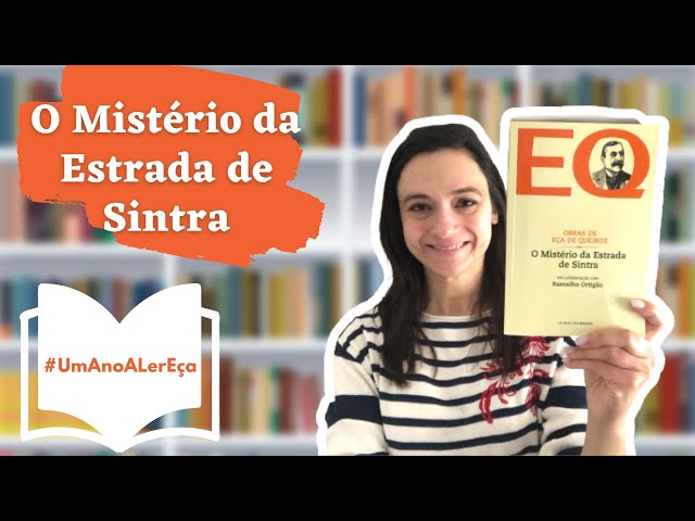 O MISTÉRIO DA ESTRADA DE SINTRA