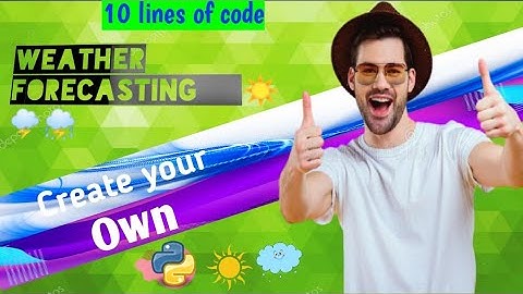 Weather forecasting using python {under 10 lines of code} ☀️🌤️ #project 2