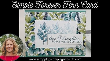 #109 Simple Stamping Card Tutorial With The Stampin Up Forever Fern Stamp Set