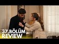 Arafta Episode 37 Mega Episode Mega Review Turkish Drama English SUB