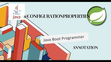 @ConfigurationProperties annotation in Spring Boot