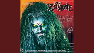Video thumbnail of "Rob Zombie - Dragula"